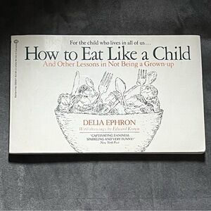 70s Funny “How to Eat Like A Child” Paperback Book